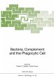 Bacteria, Complement and the Phagocytic... - Bild 1