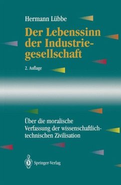 Der Lebenssinn der Industriegesellschaft - Lübbe, Hermann