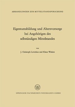Cover Eigentumsbildung und Altersvorsorge bei Angehörigen des selbständigen Mittelstandes