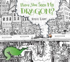 Have You Seen My Dragon? - Light, Steve