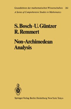 Non-Archimedean Analysis - Bosch, S.;Güntzer, U.;Remmert, R.