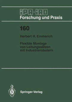 Flexible Montage von Leitungssätzen mit Industrierobotern - Emmerich, Herbert H.