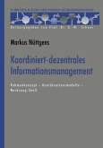 Koordiniert-dezentrales Informationsmanagement