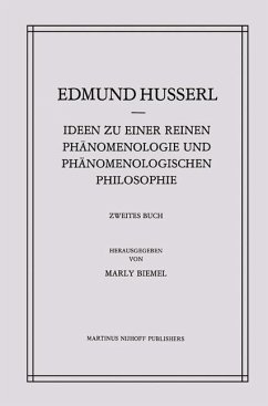 Ideen zu einer Reinen Phänomenologie und Phänomenologischen Philosophie - Husserl, Edmund; Biemel, Marly