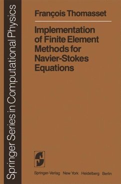 Implementation of Finite Element Methods for Navier-Stokes Equations - Thomasset, F.