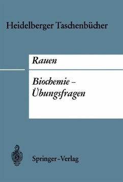 Biochemie-Übungsfragen - Rauen, Hermann M.