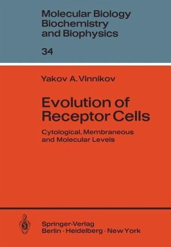 Evolution of Receptor Cells - Vinnikov, Y. A.