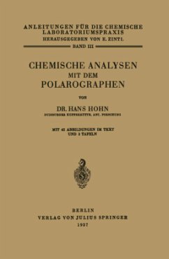 Chemische Analysen mit dem Polarographen - Hoh, Hans