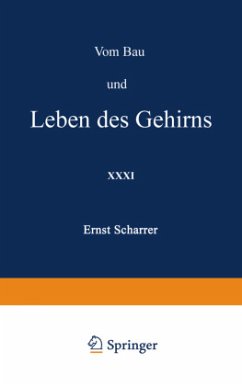 Vom Bau und Leben des Gehirns - Scharrer, Ernst