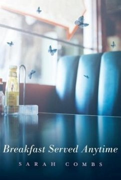 Breakfast Served Anytime - Combs, Sarah