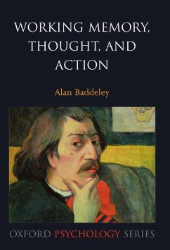 Working Memory, Thought, and Action (eBook, ePUB) - Baddeley, Alan