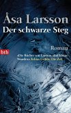 Der schwarze Steg / Rebecka Martinsson Bd.3 (eBook, ePUB)