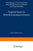 Targeted Stock als Restrukturierungsinstrument