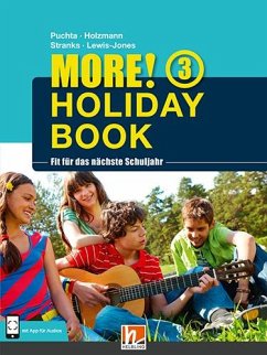 MORE! Holiday Book 3, mit 1 Audio-CD - Puchta, Herbert;Holzmann, Christian;Stranks, Jeff