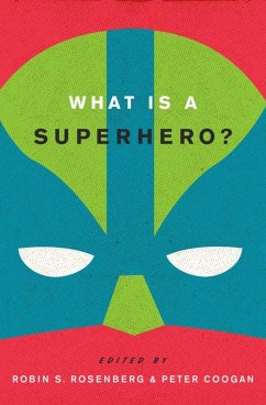 What is a Superhero? (eBook, ePUB)