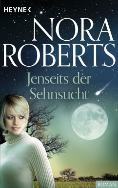 Jenseits der Sehnsucht (eBook, ePUB) - Roberts, Nora