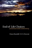 End of life choices (eBook, ePUB)