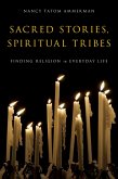 Sacred Stories, Spiritual Tribes (eBook, PDF)