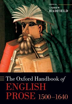 The Oxford Handbook of English Prose 1500-1640 (eBook, PDF)