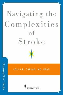 Navigating the Complexities of Stroke (eBook, ePUB) - Caplan, Louis R.