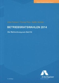 Betriebsratswahlen 2014 - Podewin, Anke; Prinz, Thomas; Schöne, Steffen