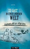 Zu Gast in einer anderen Welt (eBook, ePUB)