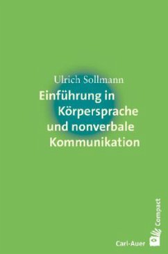 Einführung in Körpersprache und nonverbale Kommunikation - Sollmann, Ulrich