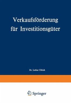 Verkaufsförderung für Investitionsgüter - Ullrich, Lothar