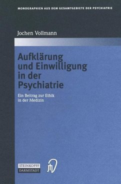 Aufklärung und Einwilligung in der Psychiatrie - Vollmann, Jochen