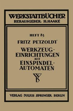 Werkzeugeinrichtungen auf Einspindelautomaten - Petzold, Fritz