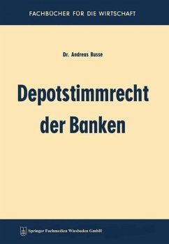 Depotstimmrecht der Banken - Busse, Andreas
