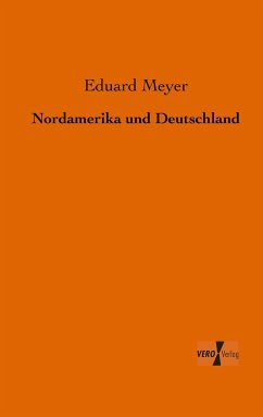 Nordamerika und Deutschland - Meyer, Eduard