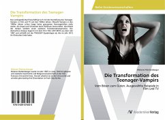 Die Transformation des Teenager-Vampirs - Mattersberger, Melanie