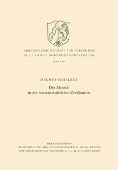 Der Mensch in der wissenschaftlichen Zivilisation - Schelsky, Helmut