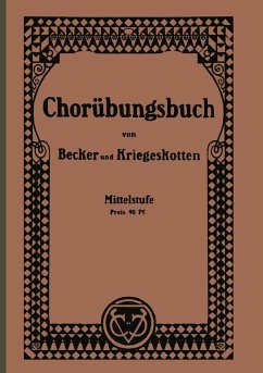 Chorübungsbuch für höhere Mädchenschulen - Becker, Albert Chorübungsbuch für höhere Mädchenschulen - Becker, Albert