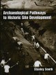 Archaeological Pathways to Historic... - Bild 1