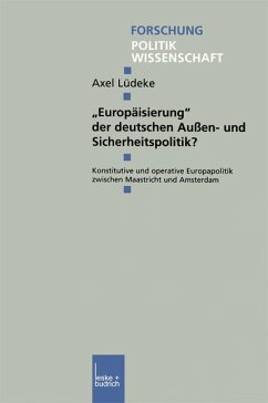 ¿Europäisierung¿ der deutschen Außen- und Sicherheitspolitik?