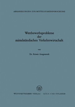 Wettbewerbsprobleme der mittelständischen Verkehrswirtschaft - Aengenendt, Renate