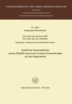 Einfluß der Hysteresebreite und der Rückführ-Kennwerte in einem Zweipunktregler auf den Regelverlauf - Hoss, Hermann