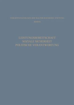 Leistungsbereitschaft, Soziale Sicherheit, Politische Verantwortung - Vaubel, Ludwig