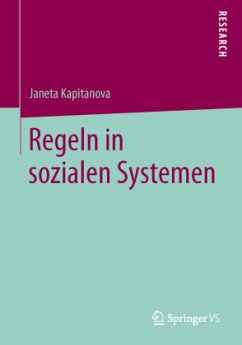 Regeln in sozialen Systemen - Kapitanova, Janeta