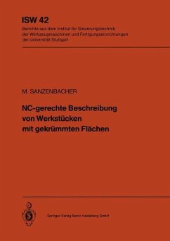 NC-gerechte Beschreibung von Werkstücken mit gekrümmten Flächen - Sanzenbacher, M.