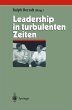 Leadership in turbulenten Zeiten - Bild 1