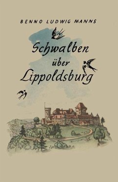 Schwalben Über Lippoldsburg - Manns, Benno Ludwig