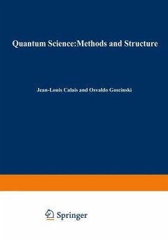 Quantum Science Methods and Structure