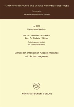 Einfluß der chronischen Allogen-Krankheit auf die Karzinogenese - Grundmann, Ekkehard