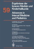 Advances in Internal Medicine and Pediatrics / Ergebnisse der Inneren Medizin und Kinderheilkunde