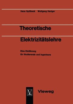 Theoretische Elektrizitätslehre - Spülbeck, Hans