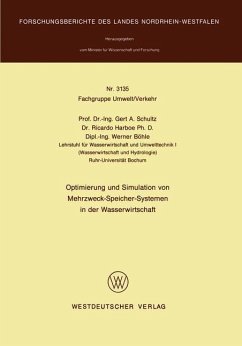 Optimierung und Simulation von Mehrzweck-Speicher-Systemen in der Wasserwirtschaft - Schultz, Gert A.