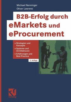 B2B-Erfolg durch eMarkets und eProcurement - Nenninger, Michael;Lawrenz, Oliver
